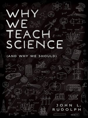 cover image of Why We Teach Science